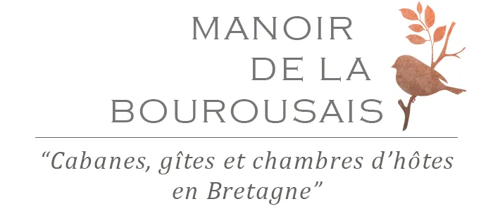 MANOIR DE LA BOUROUSAIS