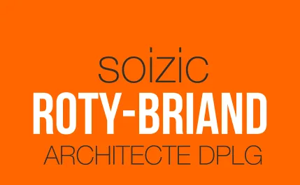 AGENCE D'ARCHITECTURE SOIZIC-BRIAND