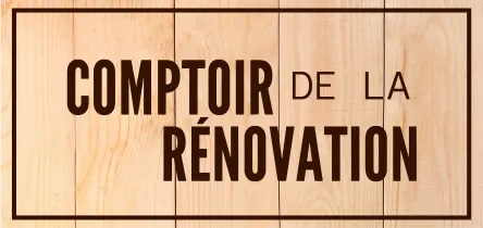 COMPTOIR DE LA RENOVATION