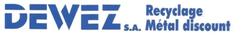 DEWEZ (DEWEZ METAL DISCOUNT - DEWEZ RECYCLAGE)