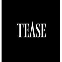 TEASE PRODUCTION