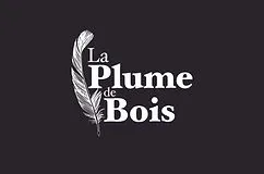 LA PLUME DE BOIS