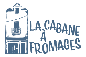 LA CABANE A FROMAGES