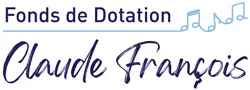 FONDS DE DOTATION CLAUDE FRANCOIS