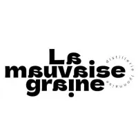 LA MAUVAISE GRAINE