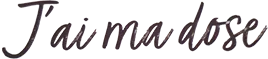 J'AI MA DOSE